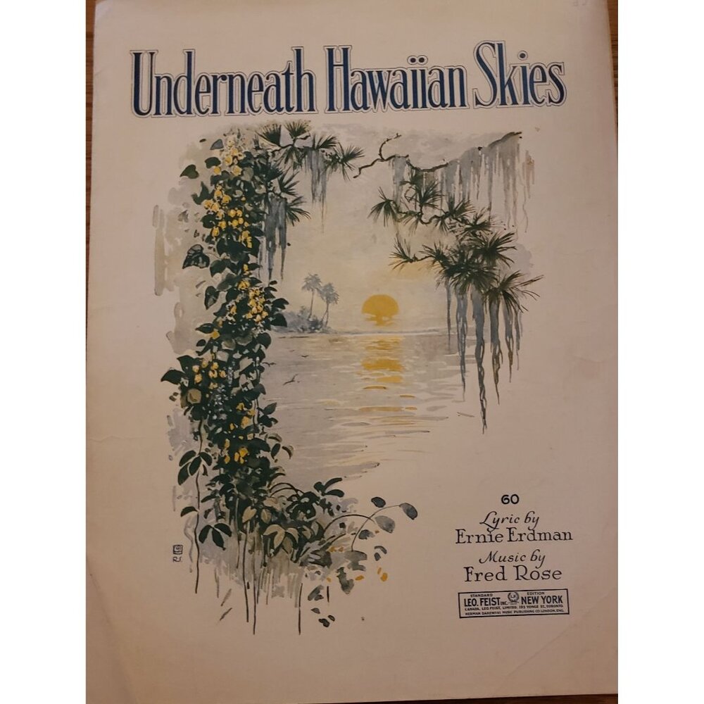 Underneath Hawaiian Skies Sheet Music 1920s Leo Feist New York Lyrics By‎ Ernie